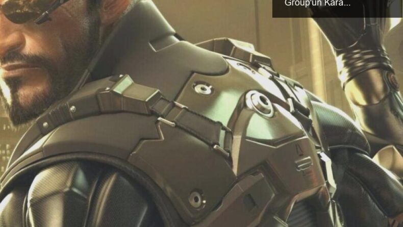 Eidos Montreal’in Deus Ex Projesinin İptali: Embracer Group’un Karanlık Yüzü