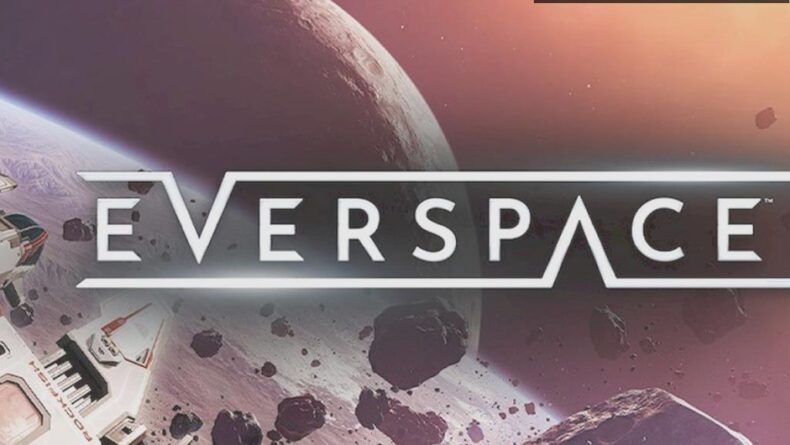 Everspace 2: Uzayda Aksiyon ve Keşif Dolu Bir RPG Deneyimi