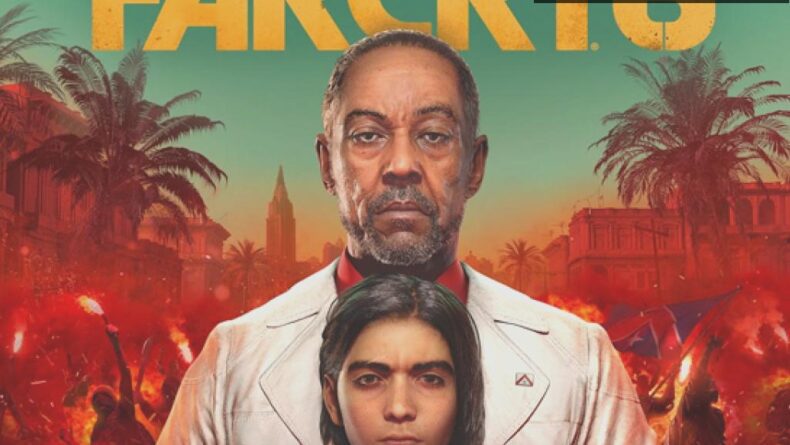 Far Cry 6: Kayboluş ve Yeniden Keşifin Heyecanı