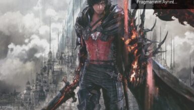 Final Fantasy XVI: Merakla Beklenen Oyun ve Yeni Fragmanının Ayrıntıları