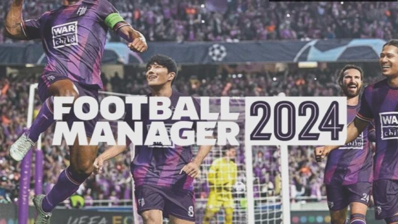Football Manager 24: Futbol Tutkusunun Yeni Zirvesi