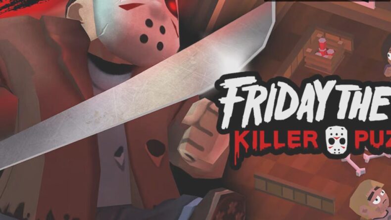Friday the 13th: Killer Puzzle’a Veda Zamanı!