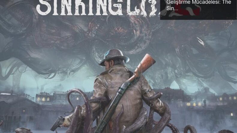 Frogwares’ın Savaş Koşullarında Oyun Geliştirme Mücadelesi: The Sinking City 2’nin Beklentileri