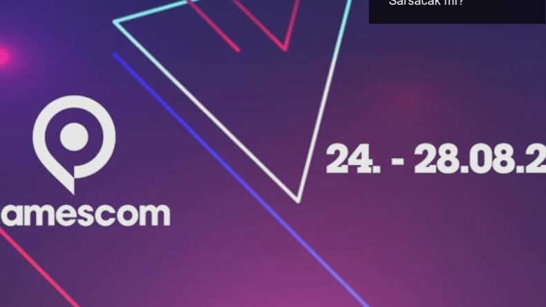 Gamescom 2022: Büyük İsimlerin Yokluğu Etkinliği Sarsacak mı?