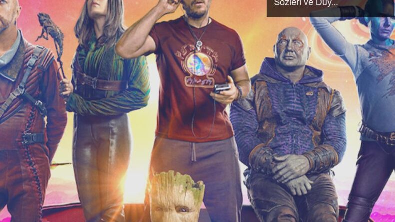 Guardians of the Galaxy Vol. 3: Marvel Evreninin Son Sözleri ve Duygusal Yolculuklar