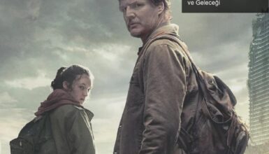 HBO Max’in ‘The Last of Us’ Dizisi: İzleyici Rekorları ve Geleceği