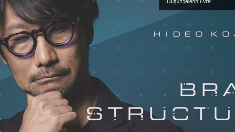 Hideo Kojima’nın Yeni Podcasti ‘Brain Structure’: Düşüncelerin Evrensel Yolculuğu