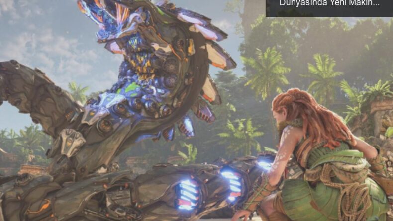 Horizon Forbidden West: Merakla Beklenen Oyun Dünyasında Yeni Makineler ve Tehlikeler
