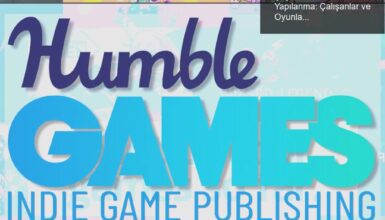 Humble Games’deki Şaşırtıcı Yeniden Yapılanma: Çalışanlar ve Oyunlar Ne Olacak?