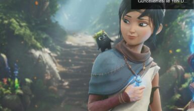 Kena: Bridge of Spirits Steam’de! Yıldönümü Güncellemesi ile Yeni Deneyimler