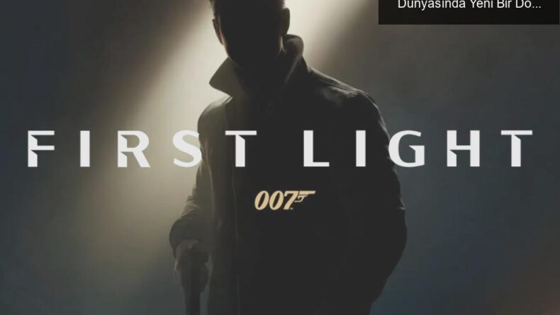 Lana Del Rey’in 007 First Light Teması: Bond Dünyasında Yeni Bir Dönem Mi Başlıyor?