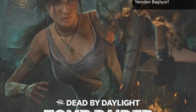 Lara Croft Dead by Daylight’ta: Macera ve Tehlike Yeniden Başlıyor!