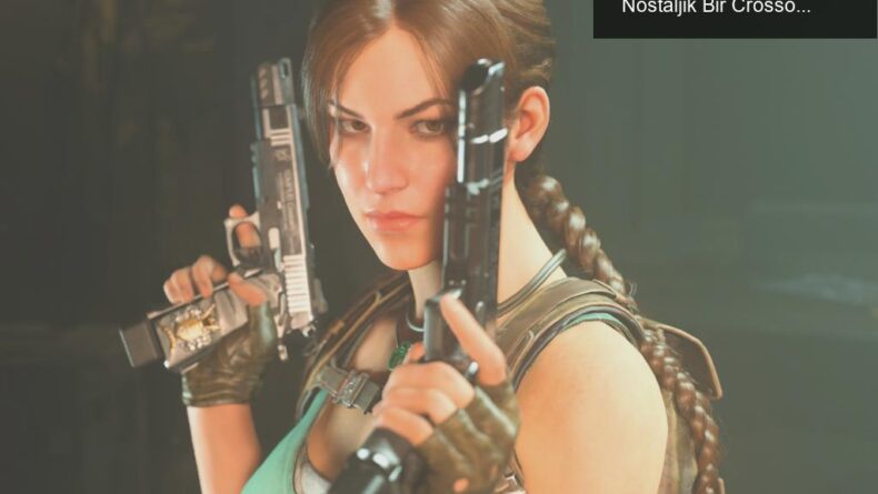 Lara Croft’un Call of Duty’deki Yeni Görünümü: Nostaljik Bir Crossover Deneyimi
