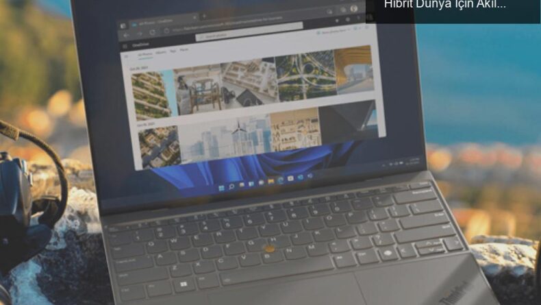 Lenovo’nun CES 2022’de Tanıttığı Yenilikler: Hibrit Dünya İçin Akıllı Teknolojiler
