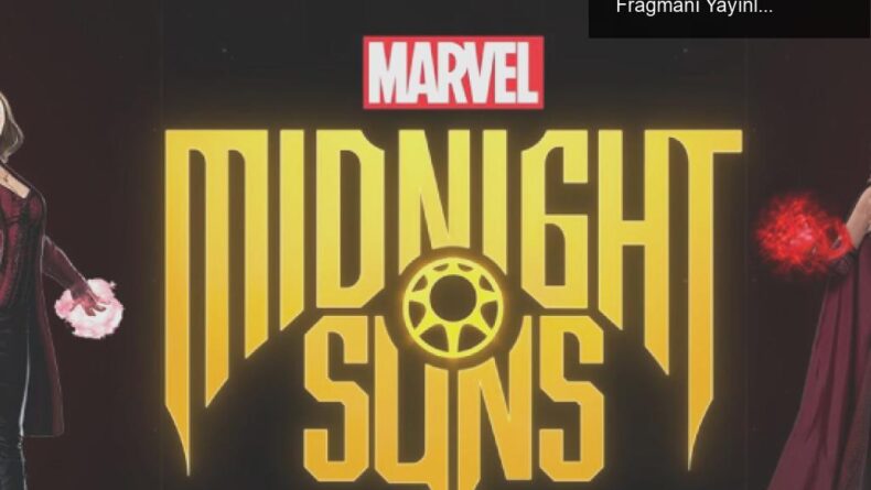 Marvel’s Midnight Suns: Scarlet Witch’in Büyüleyici Fragmanı Yayınlandı