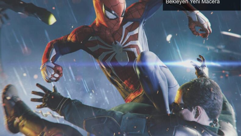 Marvel’s Spider-Man Remastered: PC Oyuncularını Bekleyen Yeni Macera