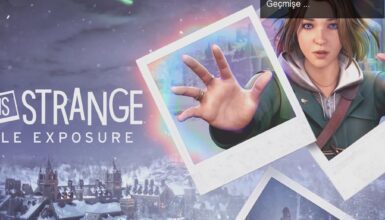 Max’in Yeni Macerası: Life is Strange: Double Exposure ile Geçmişe Yolculuk