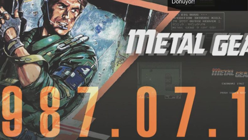 Metal Gear 35 Yaşında: Efsane Oyunlar Yeniden Geri Dönüyor!