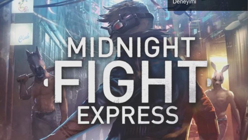 Midnight Fight Express: Aksiyon Dolu Bir Stres Atma Deneyimi