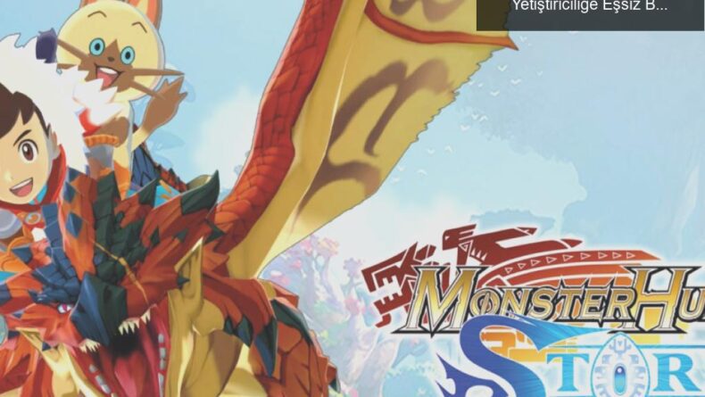 Monster Hunter Serisi: Yaratık Avcılığından Yetiştiriciliğe Eşsiz Bir Yolculuk