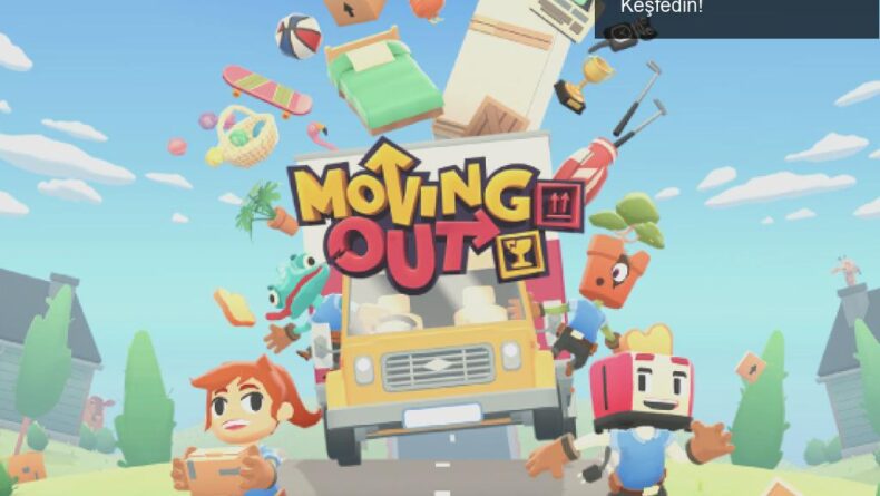 Moving Out ile Taşınmanın Eğlenceli Tarafını Keşfedin!