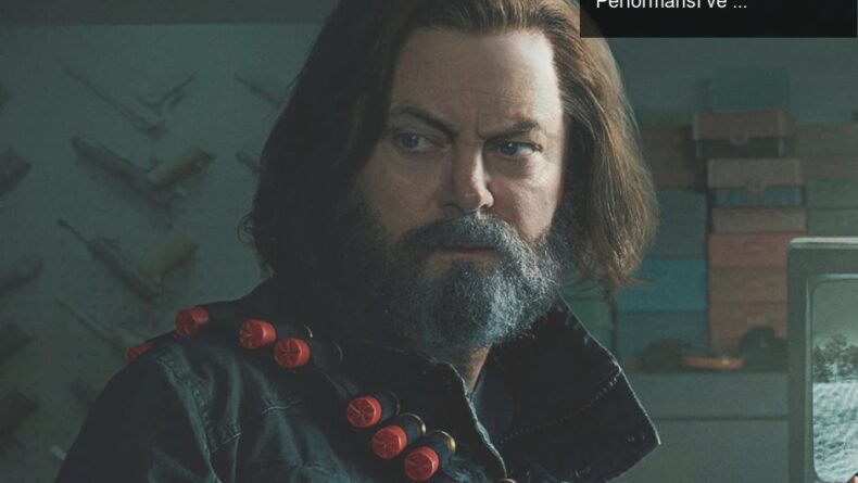 Nick Offerman’ın The Last of Us’taki Unutulmaz Bill Performansı ve Oyunlara Distantlığı