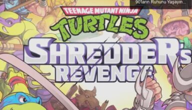 Ninja Kaplumbağalar: Shredder’s Revenge ile 90’ların Ruhunu Yaşayın!