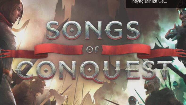 Nostaljik Strateji: Songs of Conquest ile Heroes Ihtiyaçlarınıza Cevap Veriyor