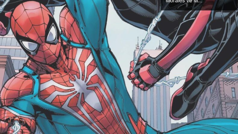 Örümcek Adam’ın Yeni Çizgi Romanı: Peter Parker, Miles Morales ve MJ’nin Maceraları