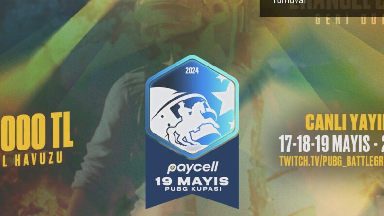 Paycell 19 Mayıs PUBG Kupası: Heyecan Dolu Bir Turnuva!