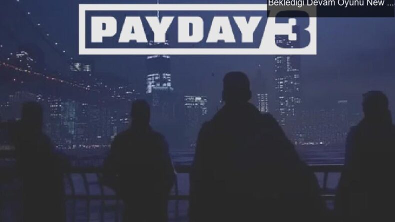 Payday 3: Soygun Tutkunlarının Heyecanla Beklediği Devam Oyunu New York’ta Geliyor