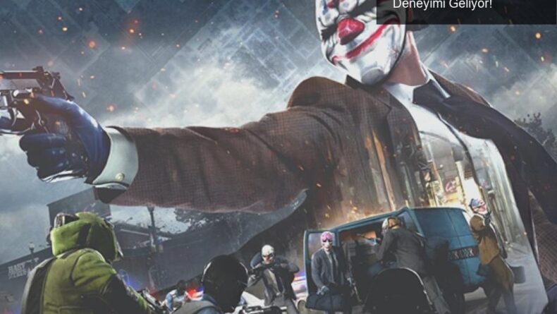 Payday’in Yeni Oyunu: Cyberpunk Temalı Soygun Deneyimi Geliyor!