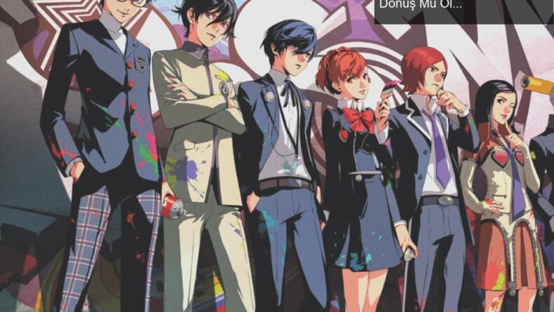 Persona 1 ve 2 Yeniden Yapım Müjdesi: Nostalji Dolu Bir Dönüş Mü Olacak?