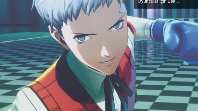 Persona 3 Reload: Heyecan Verici Yeni Fragman ve Oyuncular İçin Beklentiler