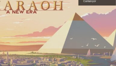 Pharaoh: A New Era ile Mısır’ın Büyüsü Yeniden Canlanıyor