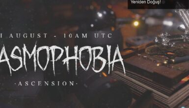 Phasmophobia’ya Gelen Şok Güncelleme: Ascension ile Yeniden Doğuş!