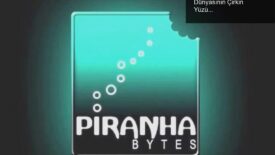 Piranha Bytes’ın Kapanma Tehlikesi ve Oyun Dünyasının Çirkin Yüzü