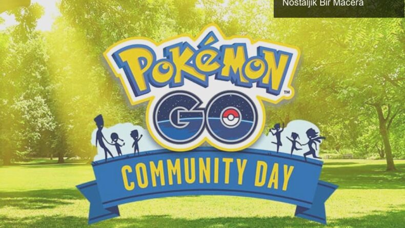 Pokémon Go Topluluk Günü Klasik: Cyndaquil ile Nostaljik Bir Macera