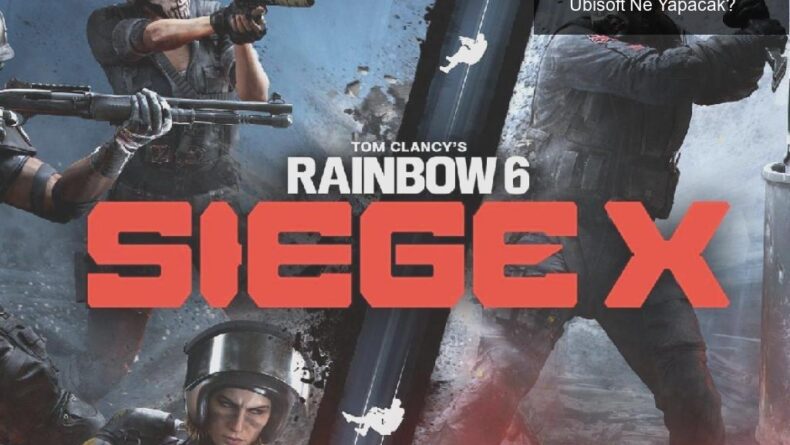 Rainbow Six Siege’deki Hilecilerin İstilası: Ubisoft Ne Yapacak?