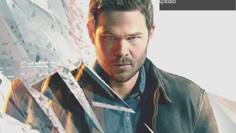 Remedy, Quantum Break’in Game Pass’e Döneceğini Açıkladı