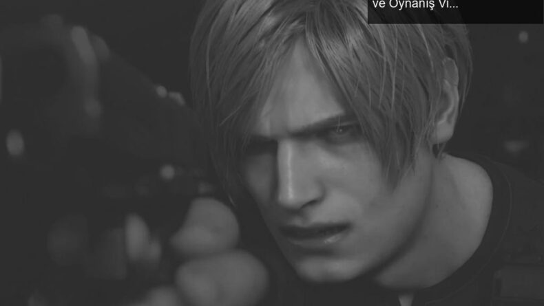 Resident Evil 4 Remake: Heyecanla Beklenen Yenilikler ve Oynanış Videosu
