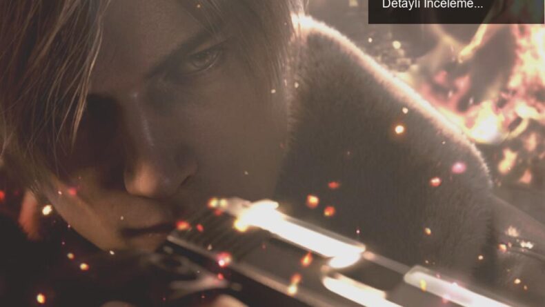 Resident Evil 4 Remake: Nostaljinin Modern Yüzü ve Detaylı İncelemesi