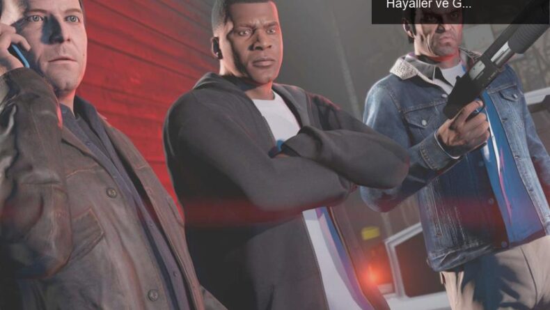 Rockstar’ın Sızdırılan GTA 5 DLC Planları: Kaybedilen Hayaller ve Gizli Bilgiler