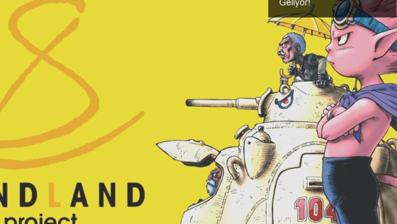 Sand Land Projesi: Akira Toriyama’nın Yeni Efsanesi Geliyor!