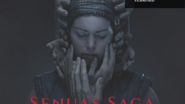 Senua’nın Yasaklı Yolculuğu: Hellblade 2 İncelemesi