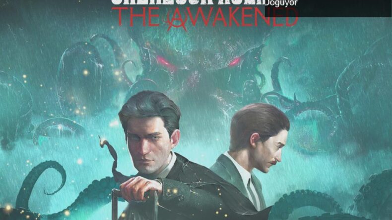 Sherlock Holmes The Awakened: Cthulhu Mitosuyla Yeniden Doğuyor