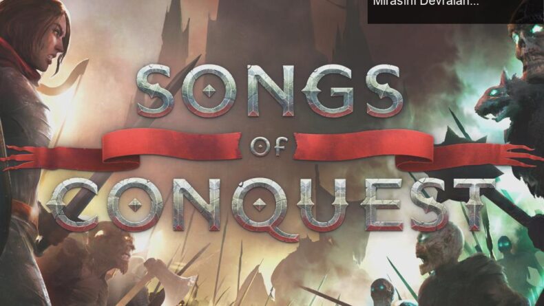 Songs of Conquest: Heroes of Might & Magic III’ın Mirasını Devralan Yeni Strateji Oyunu
