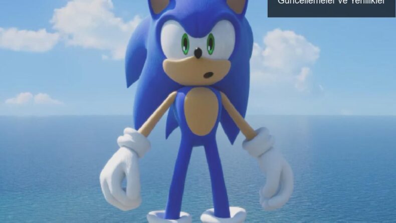 Sonic Frontiers: 2023 Yılında Beklenen Güncellemeler ve Yenilikler