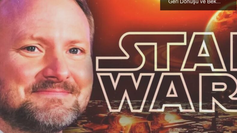 Star Wars Evreninde Yeni Üçleme: Rian Johnson’ın Geri Dönüşü ve Beklentiler