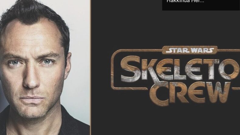 Star Wars: Skeleton Crew ile Jude Law’ın Yeni Macerası Hakkında Her Şey